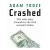 Politik der Finanzkrise: Lektürekurs zu Adam Toozes "Crashed"